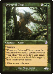 Primeval Titan (Retro Frame)\nTime Spiral Remastered - Timeshifted\nSingle\nMagic The Gathering