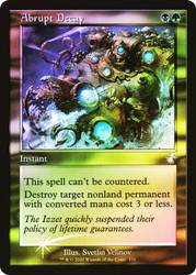Abrupt Decay (Retro Frame)\nTime Spiral Remastered - Timeshifted\nSingle\nMagic The Gathering