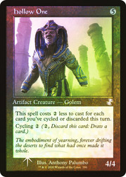Hollow One (Retro Frame)\nTime Spiral Remastered - Timeshifted\nSingle\nMagic The Gathering