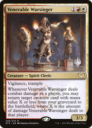 Venerable Warsinger (Promo Pack) (Strixhaven: School of Mages)\nPromo: Planeswalker Stamped\nSingle\nMagic The Gathering