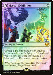 Mascot Exhibition (Promo Pack) (Strixhaven: School of Mages)\nPromo: Planeswalker Stamped\nSingle\nMagic The Gathering