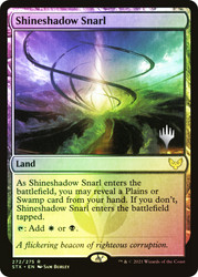Shineshadow Snarl (Promo Pack) (Strixhaven: School of Mages)\nPromo: Planeswalker Stamped\nSingle\nMagic The Gathering