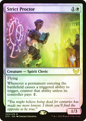Strict Proctor (Promo Pack) (Strixhaven: School of Mages)\nPromo: Planeswalker Stamped\nSingle\nMagic The Gathering