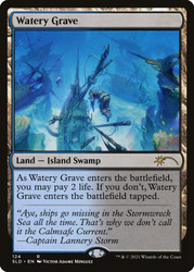 Watery Grave (Secret Lair)\nPromo: General\nSingle\nMagic The Gathering