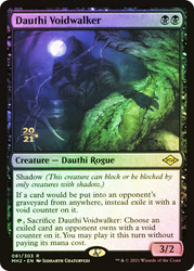 Dauthi Voidwalker (Prerelease) (Modern Horizons 2)\nPromo: Date Stamped\nSingle\nMagic The Gathering