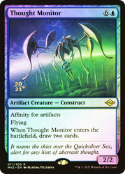 Thought Monitor (Prerelease) (Modern Horizons 2)\nPromo: Date Stamped\nSingle\nMagic The Gathering