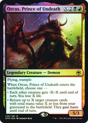 Orcus, Prince of Undeath (Prerelease) (Adventures in the Forgotten Realms)
Promo
Single
Magic: The Gathering
