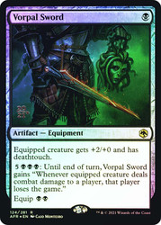 Vorpal Sword (Prerelease) (Adventures in the Forgotten Realms)
Promo
Single
Magic: The Gathering
