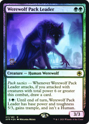 Werewolf Pack Leader (Prerelease) (Adventures in the Forgotten Realms)
Promo
Single
Magic: The Gathering