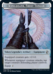 {Icingdeath, Frost Tongue Token}\nAdventures in the Forgotten Realms\nSingle\nMagic The Gathering