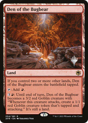 Den of the Bugbear (Promo Pack) (Adventures in the Forgotten Realms)
Promo
Single
Magic: The Gathering