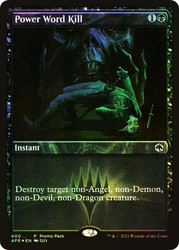 Power Word Kill (Promo Pack) (Adventures in the Forgotten Realms)
Promo
Single
Magic: The Gathering