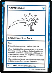 Animate Spell\nMystery Booster - Test Cards (No Symbol)\nSingle\nMagic The Gathering