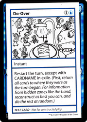 Do-Over\nMystery Booster - Test Cards (No Symbol)\nSingle\nMagic The Gathering