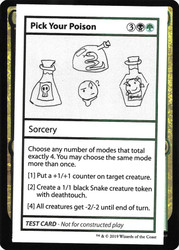 Pick Your Poison\nMystery Booster - Test Cards (No Symbol)\nSingle\nMagic The Gathering