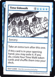Time Sidewalk\nMystery Booster - Test Cards (No Symbol)\nSingle\nMagic The Gathering