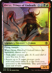Orcus, Prince of Undeath (Ampersand)\nPromo: General\nSingle\nMagic The Gathering