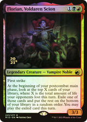 Florian, Voldaren Scion (Prerelease) (Innistrad: Midnight Hunt)\nPromo: Date Stamped\nSingle\nMagic The Gathering