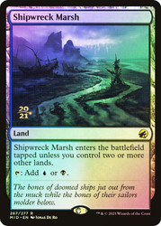 Shipwreck Marsh (Prerelease) (Innistrad: Midnight Hunt)\nPromo: Date Stamped\nSingle\nMagic The Gathering