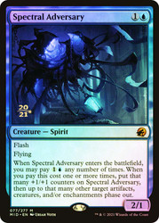 Spectral Adversary (Prerelease) (Innistrad: Midnight Hunt)\nPromo: Date Stamped\nSingle\nMagic The Gathering