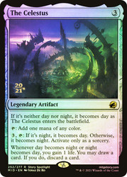 The Celestus (Prerelease) (Innistrad: Midnight Hunt)\nPromo: Date Stamped\nSingle\nMagic The Gathering