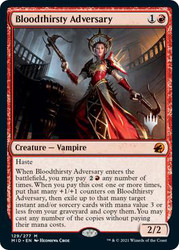 Bloodthirsty Adversary (Promo Pack) (Innistrad: Midnight Hunt)\nPromo: Planeswalker Stamped\nSingle\nMagic The Gathering