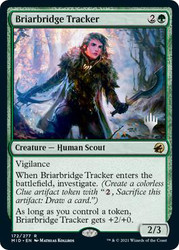 Briarbridge Tracker (Promo Pack) (Innistrad: Midnight Hunt)\nPromo: Planeswalker Stamped\nSingle\nMagic The Gathering