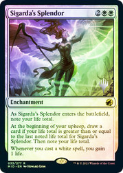 Sigarda's Splendor (Promo Pack) (Innistrad: Midnight Hunt)\nPromo: Planeswalker Stamped\nSingle\nMagic The Gathering