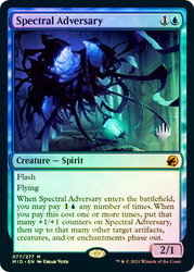 Spectral Adversary (Promo Pack) (Innistrad: Midnight Hunt)\nPromo: Planeswalker Stamped\nSingle\nMagic The Gathering