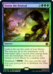 Storm the Festival (Promo Pack) (Innistrad: Midnight Hunt)\nPromo: Planeswalker Stamped\nSingle\nMagic The Gathering