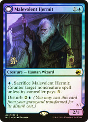 Malevolent Hermit // Benevolent Geist (Prerelease) (Innistrad: Midnight Hunt)\nPromo: Date Stamped\nSingle\nMagic The Gathering