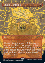 Chain Lightning (Secret Lair) (Borderless)\nPromo: General\nSingle\nMagic The Gathering