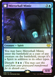Mirrorhall Mimic // Ghastly Mimicry (Prerelease) (Innistrad: Crimson Vow)\nPromo: Date Stamped\nSingle\nMagic The Gathering