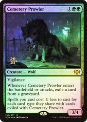Cemetery Prowler (Prerelease) (Innistrad: Crimson Vow)\nPromo: Date Stamped\nSingle\nMagic The Gathering