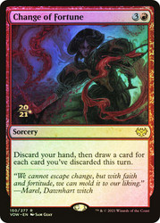 Change of Fortune (Prerelease) (Innistrad: Crimson Vow)\nPromo: Date Stamped\nSingle\nMagic The Gathering