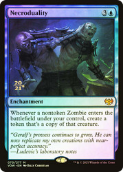 Necroduality (Prerelease) (Innistrad: Crimson Vow)\nPromo: Date Stamped\nSingle\nMagic The Gathering