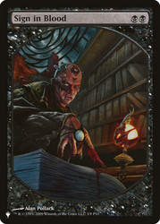 Sign in Blood (Player Rewards) (Textless)\nPlaneswalker Symbol Reprints\nSingle\nMagic The Gathering