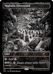 Nephalia Drownyard (Secret Lair) (Showcase)\nPromo: General\nSingle\nMagic The Gathering