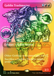 Goblin Trashmaster (Secret Lair) (Borderless) (Foil Etched)\nPromo: General - Alternate Foil\nSingle\nMagic The Gathering