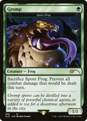 Spore Frog (Gromp) (Secret Lair) (Arcane)\nPromo: General\nSingle\nMagic The Gathering