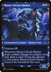 Moon-Circuit Hacker (Showcase)\nKamigawa: Neon Dynasty - Variants\nSingle\nMagic The Gathering