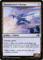 Thundersteel Colossus\nKamigawa: Neon Dynasty\nSingle\nMagic The Gathering