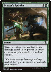 Master's Rebuke\nKamigawa: Neon Dynasty\nSingle\nMagic The Gathering
