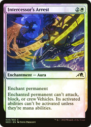 Intercessor's Arrest\nKamigawa: Neon Dynasty\nSingle\nMagic The Gathering