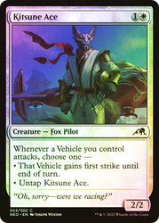 Kitsune Ace\nKamigawa: Neon Dynasty\nSingle\nMagic The Gathering