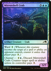 Mirrorshell Crab\nKamigawa: Neon Dynasty\nSingle\nMagic The Gathering