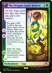 The Dragon-Kami Reborn // Dragon-Kami's Egg (Prerelease) (Kamigawa: Neon Dynasty)\nPromo: Date Stamped\nSingle\nMagic The Gathering