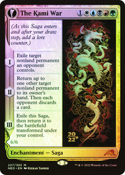 The Kami War // O-Kagachi Made Manifest (Prerelease) (Kamigawa: Neon Dynasty)\nPromo: Date Stamped\nSingle\nMagic The Gathering
