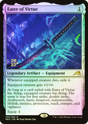 Eater of Virtue (Prerelease) (Kamigawa: Neon Dynasty)\nPromo: Date Stamped\nSingle\nMagic The Gathering