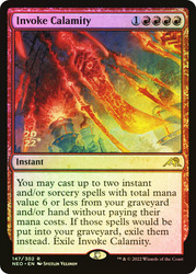 Invoke Calamity (Prerelease) (Kamigawa: Neon Dynasty)\nPromo: Date Stamped\nSingle\nMagic The Gathering